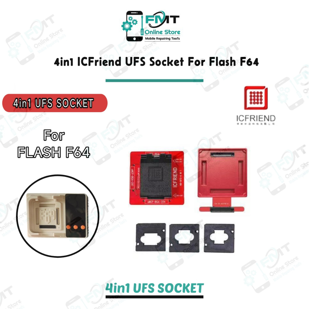 4in1 ICFriend UFS Socket For Flash F64