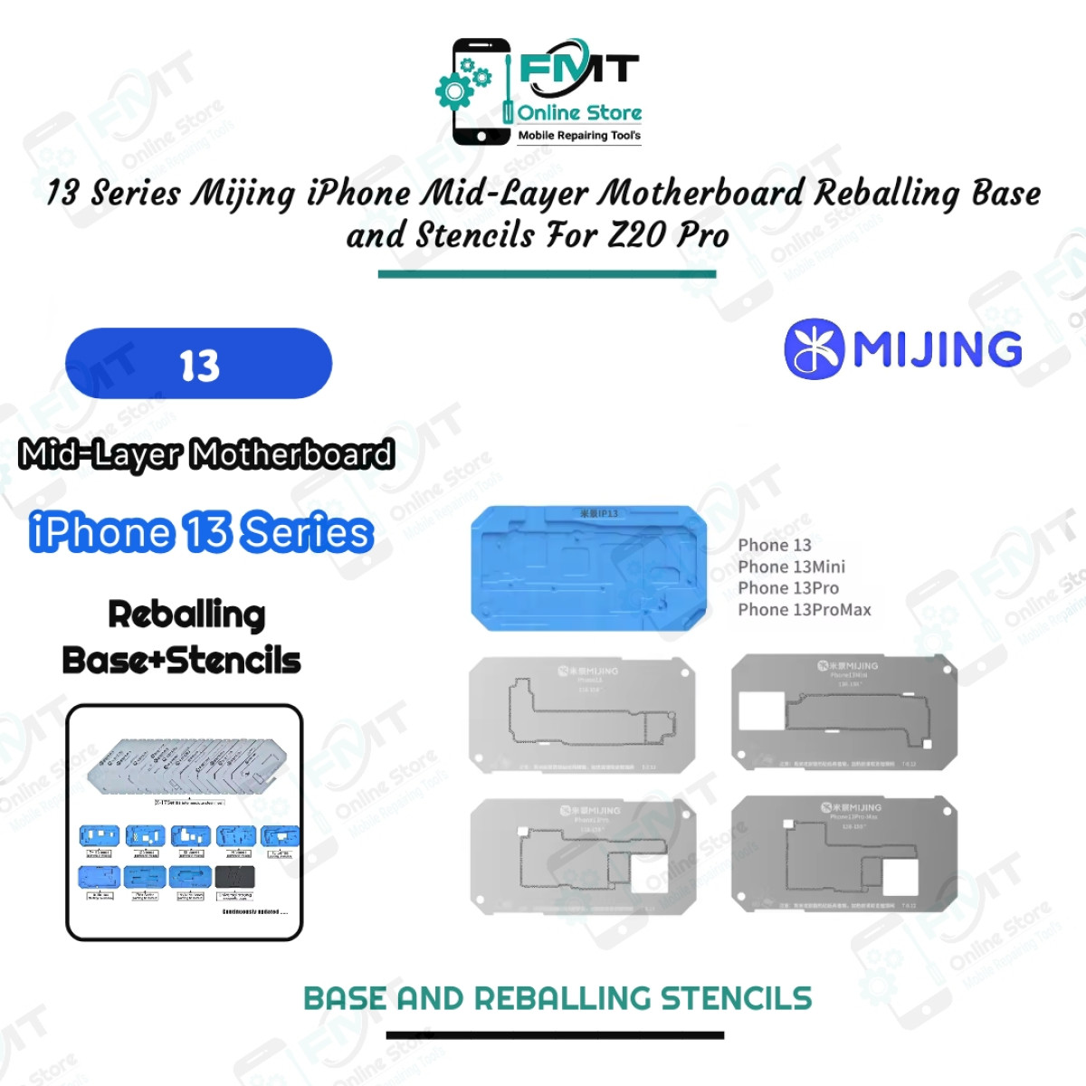 13 Series Mijing iPhone Mid-Layer Motherboard Reballing Base and Stencils For Z20 Pro