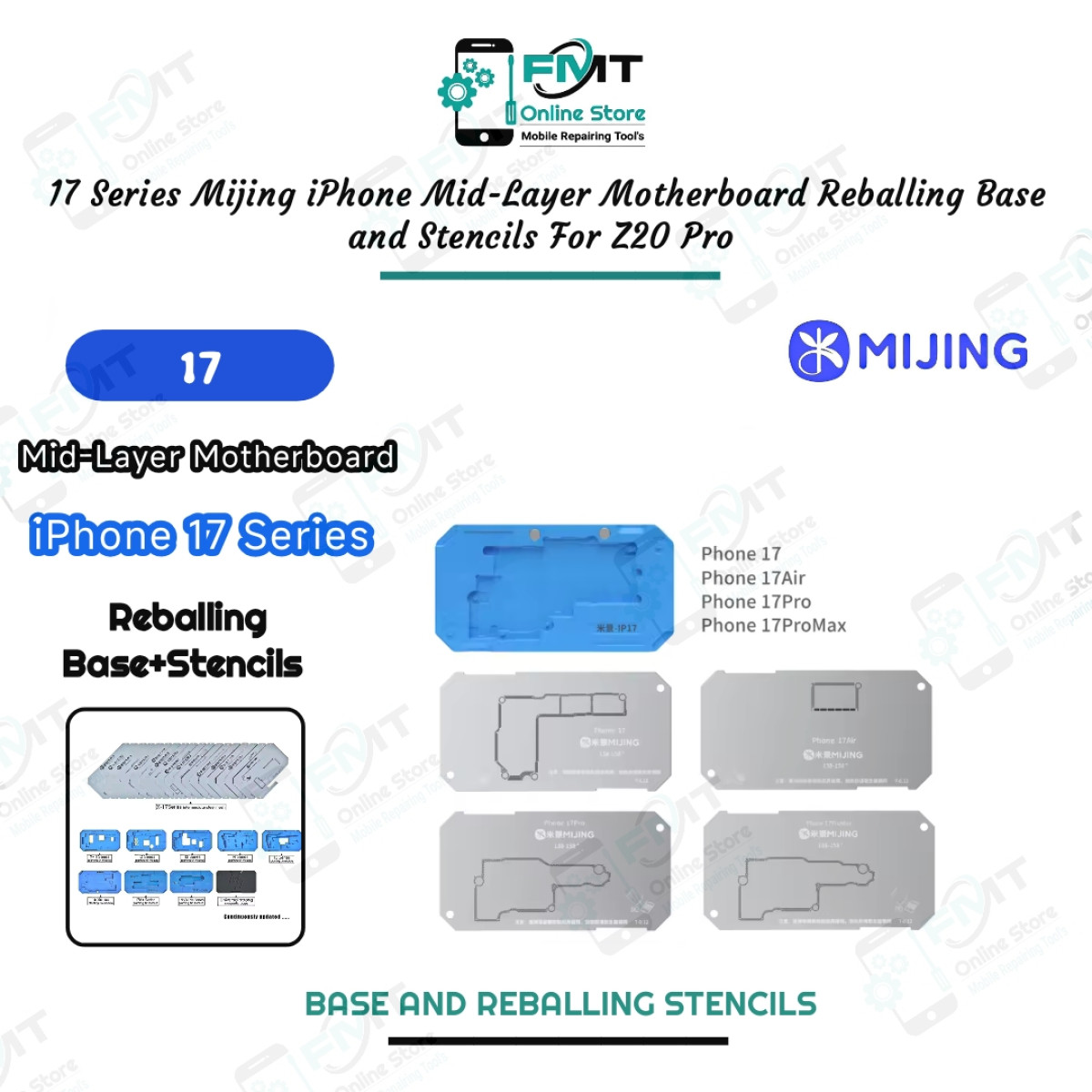 17 Series Mijing iPhone Mid-Layer Motherboard Reballing Base and Stencils For Z20 Pro