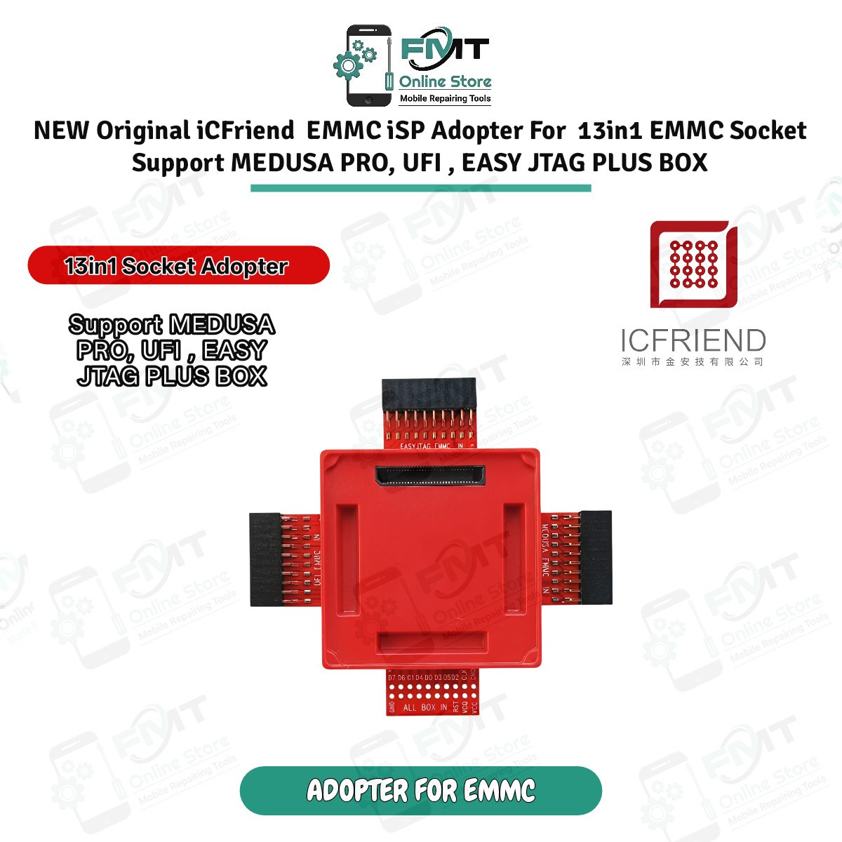 NEW Original iCFriend  EMMC iSP Adopter For  13in1 EMMC Socket  Support MEDUSA PRO, UFI , EASY JTAG PLUS BOX